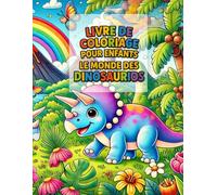 Livre de coloriage pour les enfants: Monde des dinosaures