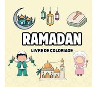 Livre de Coloriage Ramadan: 32 Dessins Simples et Amusants islamique pour enfants