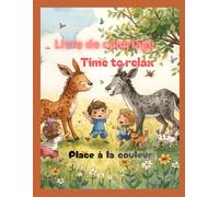 Livre de coloriage: Time To Relax