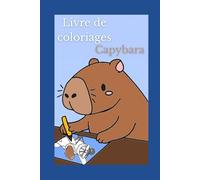 Livre de coloriages: Capybara