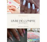 Livre de compte spécial prothésiste ongulaire - 82 PAGES en couleur