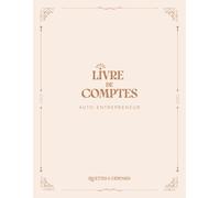 Livre de Comptes Auto-Entrepreneur - Beige Marron - Recettes et Dépenses : Cahier de comptabilité facile, format A4, 150 pages