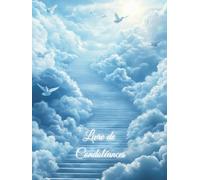 Livre de Condoléances: Colombes, Ciel | Recueil de condoléances pour les funérailles | Couverture RIGIDE | Livre d'or d'adieu de la famille, des ... Format, Relié, 100 Pages à Personnaliser