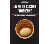Livre de Cuisine Ivoirienne