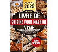 Livre de cuisine pour machine à pain