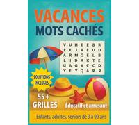 Livre de mots cachés Vacances: 55+ mots cachés en français sur le thème des vacances - solutions incluses