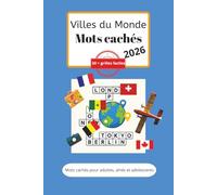 Livre de Mots Cachés Villes du Monde: Mots cachés avec textes faciles à lire sur les villes du monde, villes célèbres, villes du monde et plus encore ... | Cadeau idéal pour les vacances et les fêtes