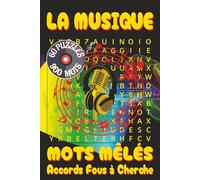 Livre de mots mêlés : La Musique: Mots Mêlés avec Impression Facile à Lire sur Musique, Instruments, Chansons et Plus | 15,2 x 22,9 cm, 110 pages | 60 ... pour vacances, loisirs et moments libres