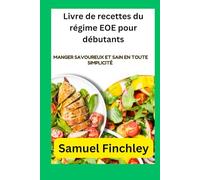 Livre de recettes du régime EOE pour débutants
