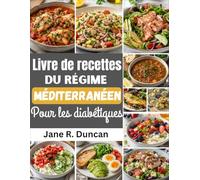 Livre de recettes du régime méditerranéen pour les diabétiques