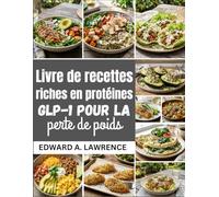 Livre de recettes riches en protéines GLP-1 pour la perte de poids
