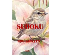 Livre de Sudoku: 400 Grilles avec Solutions - Facile, Moyen, Difficile - Grand Format