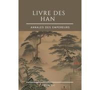 Livre des Han: Annales des Empereurs