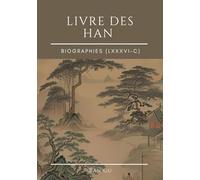 Livre des Han: Biographies (LXXXVI-C)