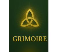 Livre des ombres à remplir, grimoire à compléter: Rituels, sabbats, phases lunaires, divination, herboristerie, cristaux, couleurs et présences invisibles cadeau à offrir sorcière sorcier