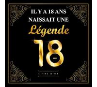 Livre D'or 18 ans: Idée Cadeau Personnalisable pour le 18ème Anniversaire avec Couverture Noir Doré | Carnet de Souvenir pour les photos et les ... d'anniversaire pour fille et garçon