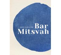 Livre d'or Bar Mitsvah - Guest book - Souvenirs et bénédictions: 100 pages pour messages et photos • Citations juives inspirantes • Bonus QR code