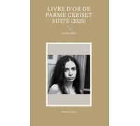 Livre d'or de Parme Ceriset suite (2025): Octobre 2025