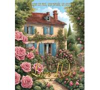 Livre d'Or Thème "Jardin de Roses": Un mariage, un anniversaire, un départ en retraite, des instants magiques… et vos mots pour les graver à jamais... | Format A4 | 100 pages à remplir
