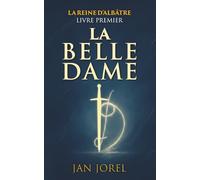 Livre Premier : La Belle Dame