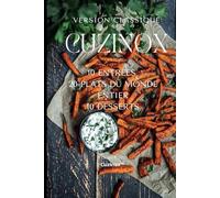 Livre Recettes du Monde Spéciales Air Fryer Cuzinox™: Livre Recettes du Monde Spéciales Air Fryer Cuzinox™