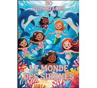 Livres de 50 coloriages: Le monde des sirènes