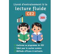 Livret d'entraînement à la lecture fluide CE2