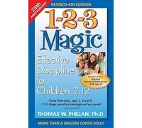livro 1 2 3 magic effective discipline for children 2 12 thomas w phelan phd 2010