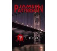 livro 1 a morrer james patterson otimo estado