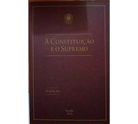 livro a constituico e o supremo supremo tribunal federal 2010