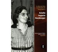 livro a cultura da fisica contribuicoes em homenagem a amel