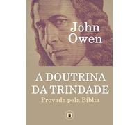 livro a doutrina da trindade john owen