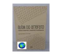 livro alem do artefato cultura material e imaterial nambiquara costa anna maria ribeiro fm da 2009