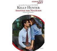 livro amantes nos negocios homens i hunter kelly Ed. 2012