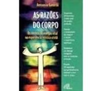 livro as razoes do corpo antonio gentili 2001 Ed. 2001