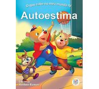 livro autoestima o que cabe no meu mundo iv luciana avelino ramos 2022