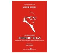 livro conversas sobre norbert elias gebara ademir 2005