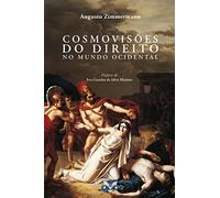 livro cosmovisoes do direito no mundo ocidental augusto zimmermann
