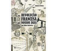 livro da revoluco francesa ate nossos dias um olhar historico samara feitosa 2019