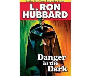 livro danger in the dark hubbard l ron 2008 Ed. 2008