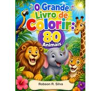 Livro de Colorir: 80 Animais