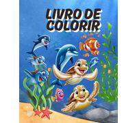 Livro de colorir: A festa dos animais marinhos