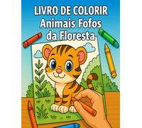 Livro de Colorir - Animais Fofos da Floresta
