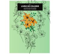 Livro De Colorir: Desenhos De Flores
