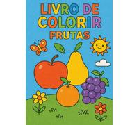 LIVRO DE COLORIR FRUTAS