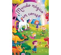Livro de colorir infantil com 85 desenhos do Mundo mágico em cores