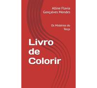Livro de Colorir: Os Mistérios do Terço