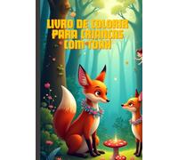 Livro de Colorir Para Crianças Com TDAH: Colorir e Relaxar: Livro de Atividades para Crianças com TDAH