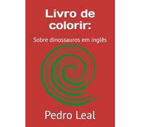 Livro de colorir:: Sobre dinossauros em inglês