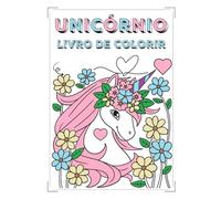 Livro de Colorir Unicórnio: Livro para Colorir Infantil
